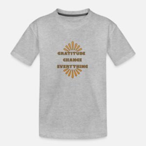 gratitude-change-everything-kids-organic-t-shirt2